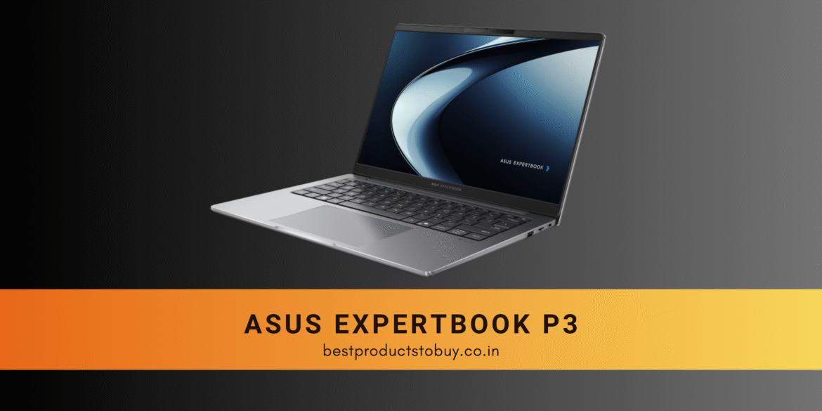 New ASUS Laptop: ExpertBook P3