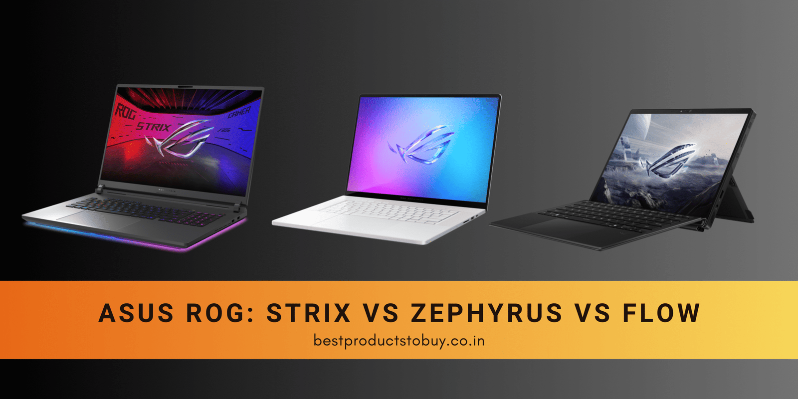 ASUS ROG Strix vs Zephyrus vs Flow